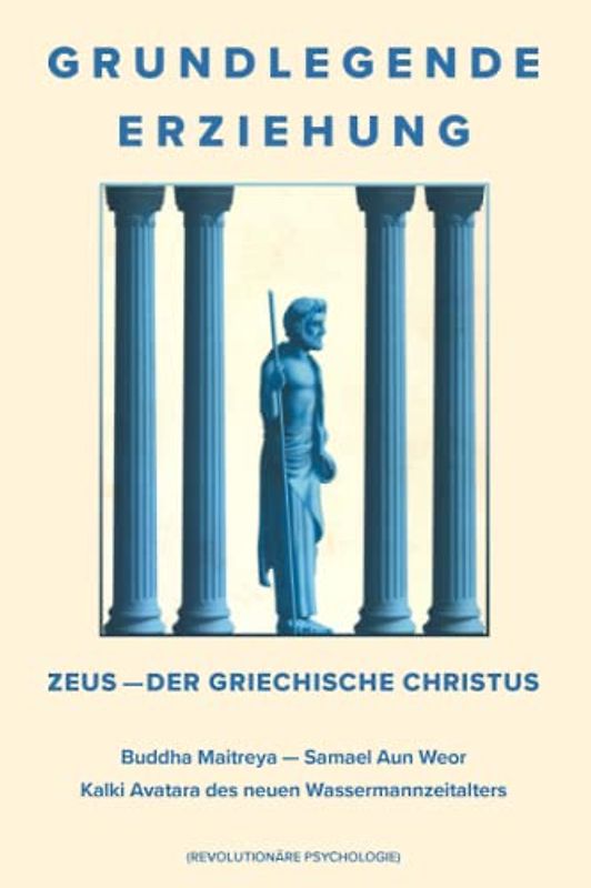 Die Grundlegende Erziehung