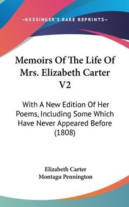 Memoirs Of The Life Of Mrs. Elizabeth Carter V2