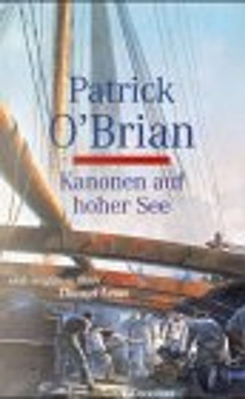 Kanonen auf hoher See. Roman