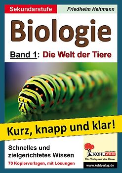 Biologie kurz, knapp und klar! / Band 1: Zoologie