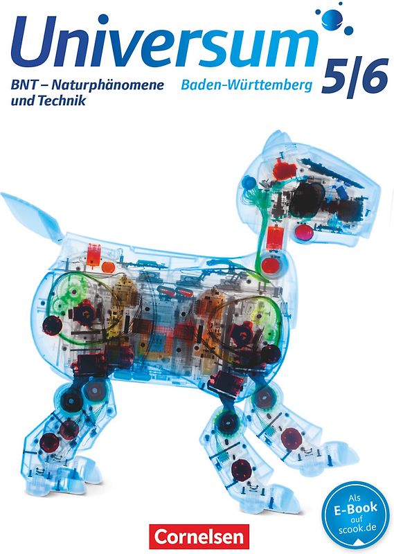 Universum Physik - Gymnasium Baden-Württemberg - ab 2015 - 5./6. Schuljahr: BNT - Naturphänomene und Technik