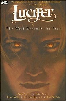 Lucifer VOL 08: The Wolf Beneath the Tree (Lucifer (Vertigo)) - Carey, Mike