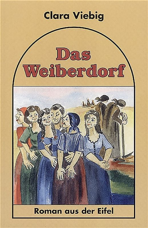 Das Weiberdorf
