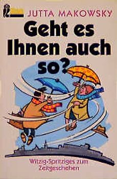 Geht es Ihnen auch so?