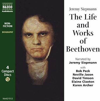 The Life And Works Of Beethoven