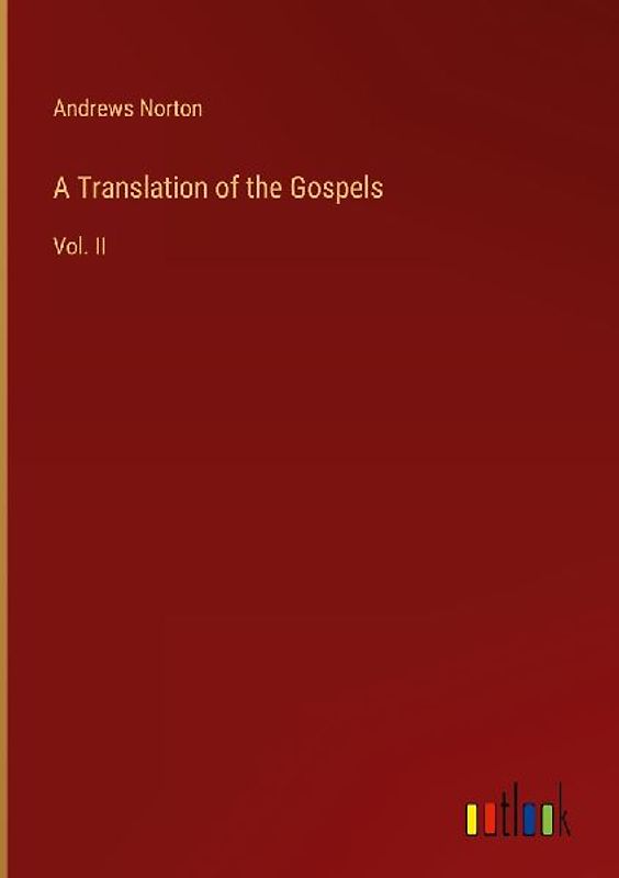 A Translation of the Gospels