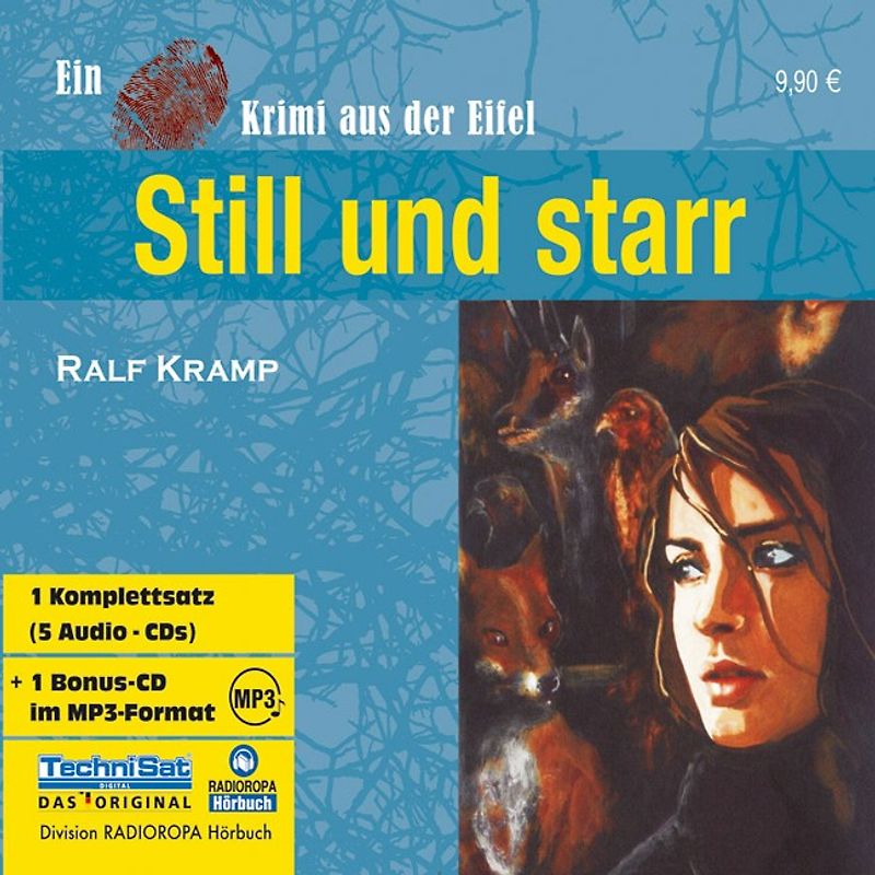Still und starr