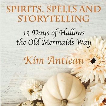 Spirits, Spells, and Storytelling