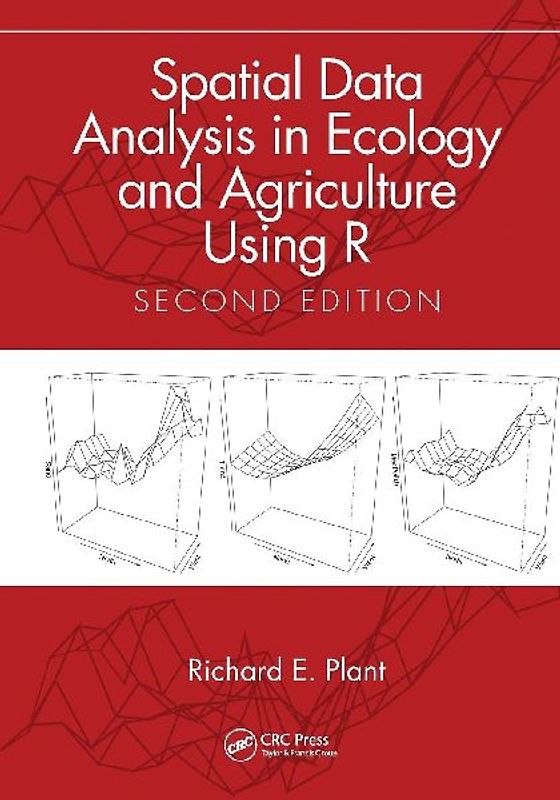 Spatial Data Analysis in Ecology and Agriculture Using R