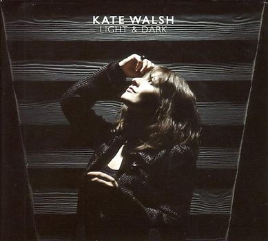 Kate Walsh - Light & Dark