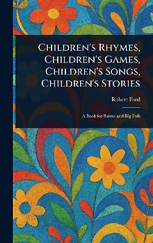 Children's Rhymes, Children's Games, Children's Songs, Children's Stories