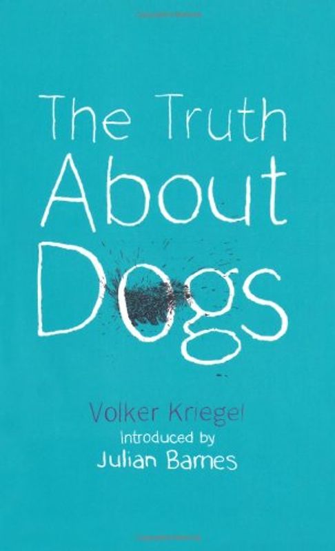 The Truth About Dogs