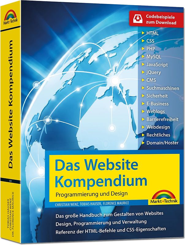 Das Website Handbuch - komplett in Farbe, Programmierung und Design