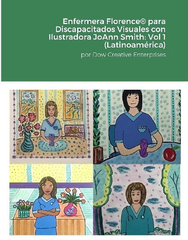 Enfermera Florence® para Discapacitados Visuales con Ilustradora JoAnn Smith