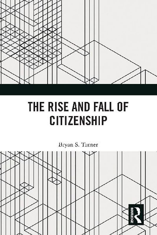 The Rise and Fall of Citizenship