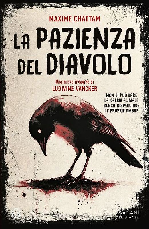La pazienza del diavolo. Una nuova indagine di Ludivine Vancker