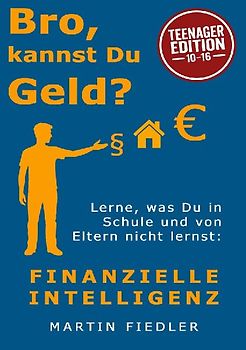 Bro, kannst Du Geld? Teenager Edition