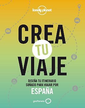 Crea tu viaje - España