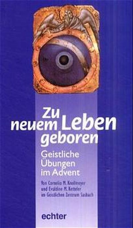 Zu neuem Leben geboren