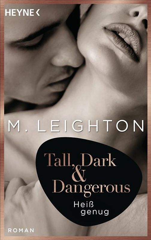 Tall, Dark & Dangerous