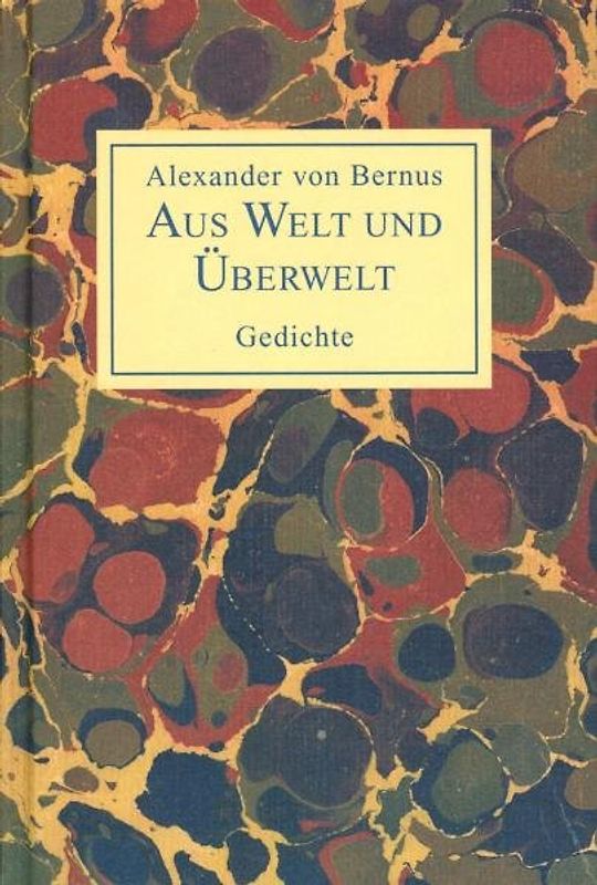 Aus Welt und Überwelt