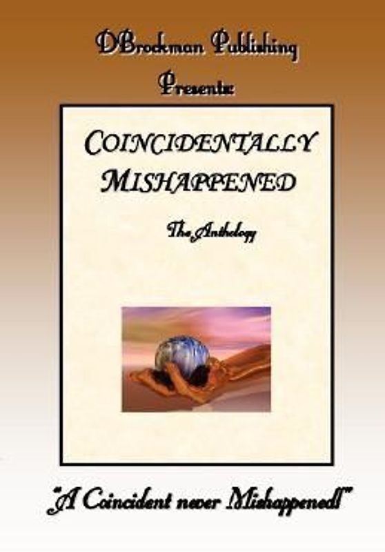 Coincidentally Mishappened