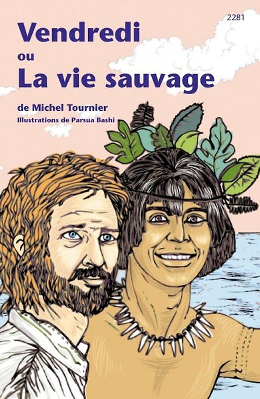 Vendredi ou La vie sauvage