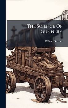 The Science Of Gunnery