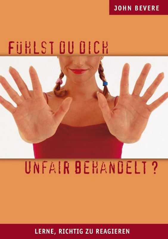 Fühlst du dich unfair behandelt?