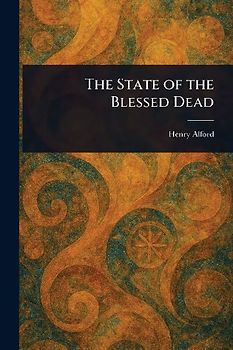 The State of the Blessed Dead