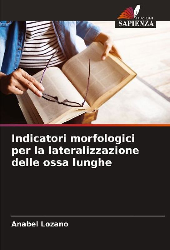 Indicatori morfologici per la lateralizzazione delle ossa lunghe