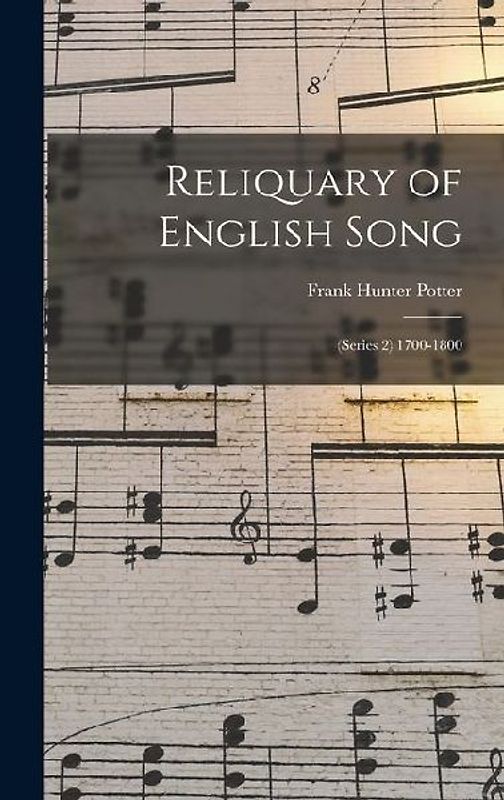 Reliquary of English Song