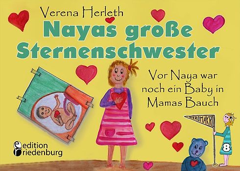 Nayas große Sternenschwester - Vor Naya war noch ein Baby in Mamas Bauch
