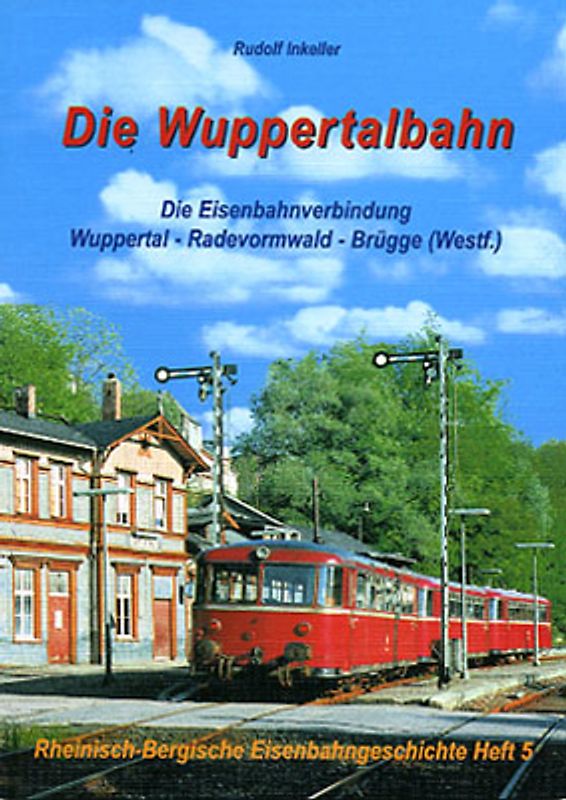 Die Wuppertalbahn