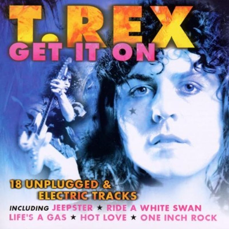T.Rex - Get It on
