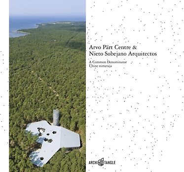 Arvo Pärt Centre & Nieto Sobejano Arquitectos