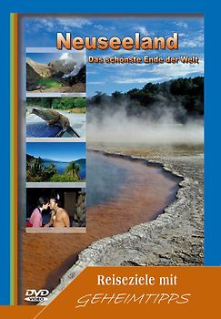 Reiseziele mit Geheimtipps - Neuseeland: Das schönste Ende der Welt DVD