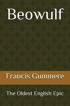 Beowulf: The Oldest English Epic