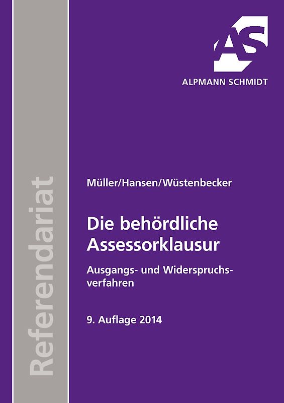Die behördliche Assessorklausur
