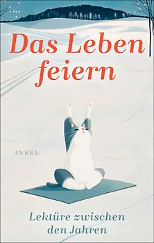 Das Leben feiern