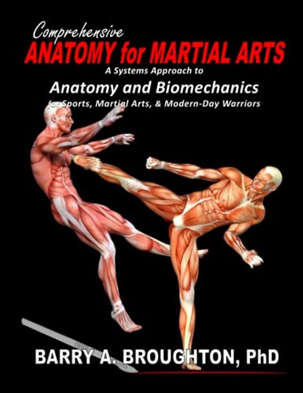 Comprehensive Anatomy for Martial Arts