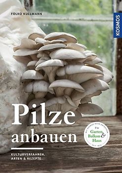 Pilze anbauen