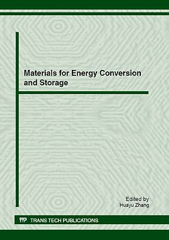 Materials for Energy Conversion and Storage