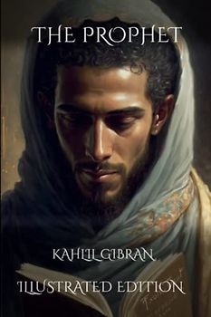 The Prophet - Illustrated Edition