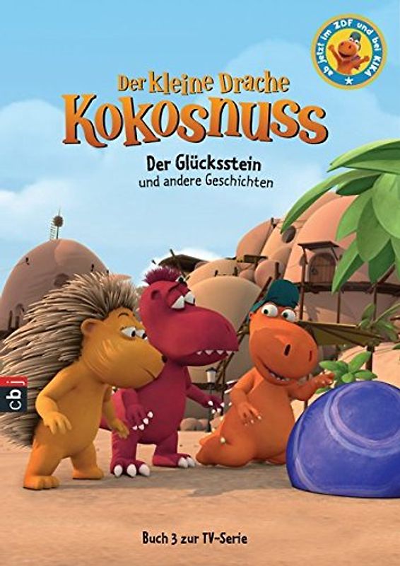 Der kleine Drache Kokosnuss - Der Glücksstein und andere Geschichten