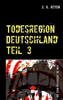 Todesregion Deutschland Teil 3