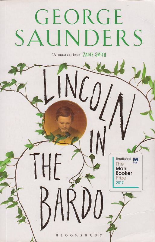 Lincoln in The Bardo - George Saunders [Softcover]