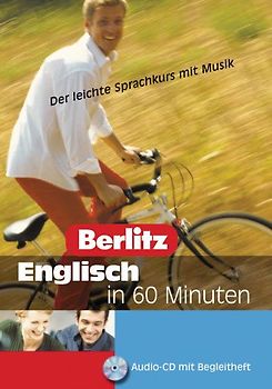 Berlitz... in 60 Minuten / Englisch. Der leichte Sprachkurs mit Musik