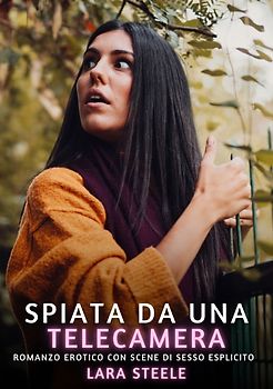 Spiata da una Telecamera