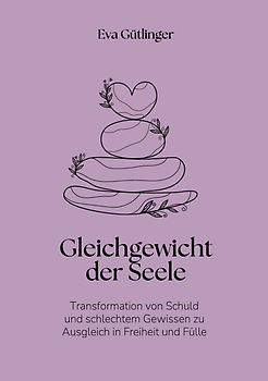 Das Gleichgewicht der Seele